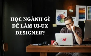 ui ux là gì