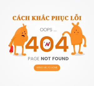 Cách khắc phục lỗi 404 trên web